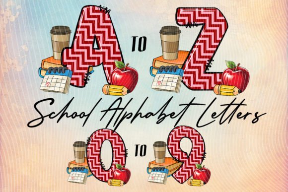 Back to School Alphabet Letters Numbers: Graphics and Crafts for Real Projects