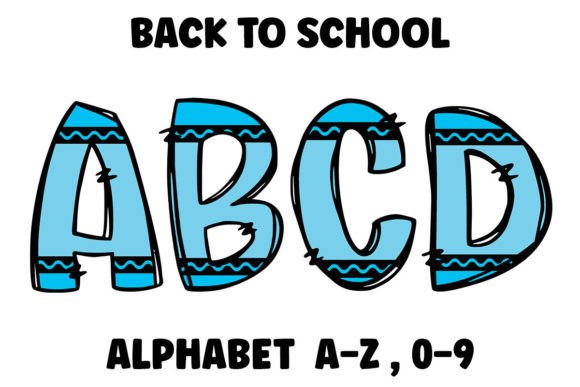Back to School Blue Crayon Alphabet