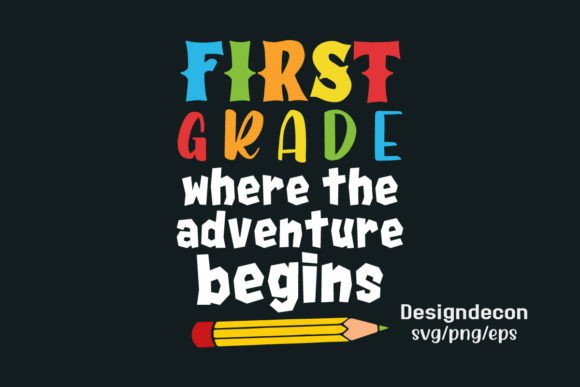 First Grade Back to School T-shirt Svg Graphics
