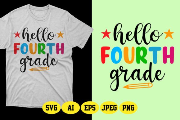 Hello Fourth Grade SVG Back to School Graphics