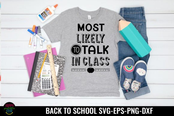 Most Likely to I Back to School SVG: Graphics & Crafts