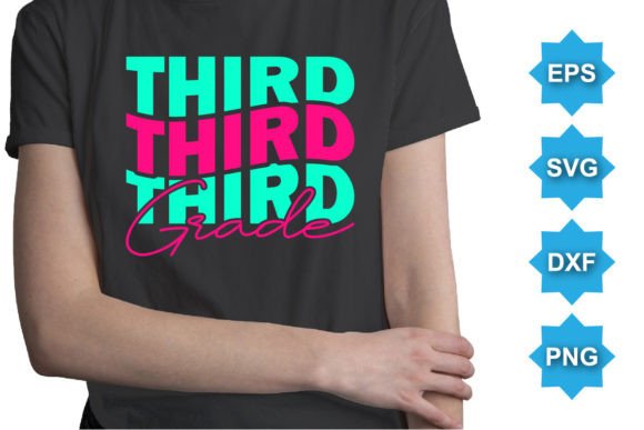 Third Grade Happy Back to School Day SVG Graphics