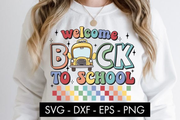 Welcome Back to School SVG Cut File PNG